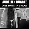 Aurélien Duarte dans One Human Show - Apollo Théâtre - Salle Apollo 90 