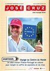 José Cruz dans Portugal, voyage au centre du monde - La Comédie des Suds