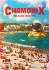 Chamonix - Opéra de Massy