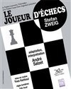 Le joueur d'échecs - Théâtre Le Lucernaire