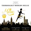 Thoroughly Modern Millie - Comédie de Paris