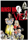 Ainsi va la vie - Collège de la Salle 