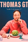 Thomas GT dans Artichaut - Théâtre à l'Ouest