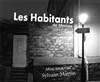 Les habitants - La Petite Croisée des Chemins