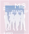 MIB Stand Up - Le Paris de l'Humour