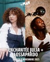 Enchantée Julia + Lossapardo - Le Plan - Grande salle
