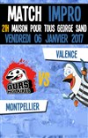 Match impro : Montpellier vs Valence - Maison pour tous George Sand