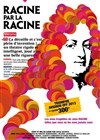 Racine par la racine - Théâtre Essaion