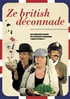 Ze British Déconnade - Les Vedettes