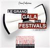 Le Grand Gala des Festivals - Théâtre du Gymnase Marie-Bell - Grande salle