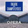 Tristan et Isolde - Théâtre des Champs Elysées