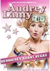 Audrey Lamy dans Les dernières avant Vegas - Palais des Arts et Congrès d'Issy - PACI