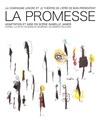 La Promesse - Théâtre de l'Epée de Bois - Cartoucherie
