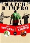 Match d'impro : Non-Sens vs Chutes Libres - Café de Paris