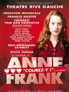 Le journal d'Anne Frank - Théâtre Rive Gauche