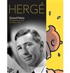 Exposition : Hergé - Galeries Nationales du Grand Palais
