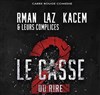 Le Casse Du Rire 2 - Transbordeur