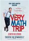 Manu Houdart dans Very Math Trip - Studio Marie Bell au Théâtre du Petit Gymnase