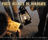 Visite occulte de Bordeaux - Place de la bourse