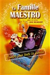 La famille Maestro - Le Point Virgule