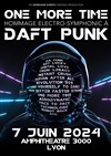 One more time : hommage électro symphonique à Daft Punk - L'amphithéâtre salle 3000 - Cité centre des Congrès