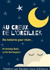 Au creux de l'oreiller - Les Rendez-vous d'ailleurs