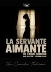 La servante aimante - La Comédie du Mas