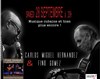 Duo Carlos Miguel Hernandez & Fino Gomez - Maison de Mai