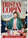 Affiche de Tristan Lopin dans Partez sans moi, je vous rejoins