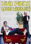 Une pièce louée meublé(e) - L'Escalier du Rire
