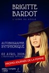 Brigitte Bardot : Biographie symphonique - Palais des Congrès de Paris