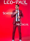 Léo-Paul dans Sensible, ni coeur - Le Point Comédie