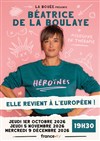 Affiche de Béatrice de la Boulaye dans Héroïnes