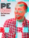 PE raconte des histoires drôles - L'Art Dû