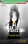Sabrina Nanni dans Ex Utero - Le Darcy Comédie