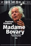 Madame Bovary - La Comédie Saint Michel - petite salle 