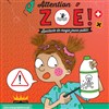Attention Zoé ! - Théâtre de l'Embellie