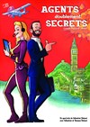 Agents doublement secrets - Agapes et spectacles