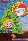 Maya attend le Père Noël - La Comédie de Nîmes