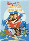 Affiche de Panique au musée Grimm