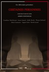 Certaines personnes - Théâtre Pixel