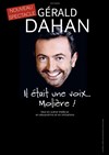 Gérald Dahan dans Il était une voix... Molière - Théâtre de l'Eperon
