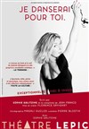 Je danserai pour toi & Le fruit de nos entrailles - Théâtre Lepic