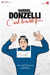 Gabriel Donzelli dans C'est bientôt fini - La Piccola Scala