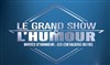 Le Grand show de l'humour : Les Chevaliers du Fiel - La Seine Musicale - Grande Seine
