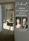 Entretien d'un philosophe avec la maréchale de... - Théatre Pandora