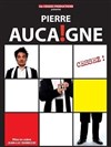 Pierre Aucaigne dans Cessez ! - Café théâtre de la Fontaine d'Argent