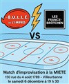 Match d'improvisation La B.U.L.L.E. vs France Brötchen - La Miete