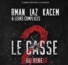 Le Casse Du Rire 2 - Le Transbordeur