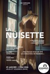 La nuisette - Théâtre Essaion